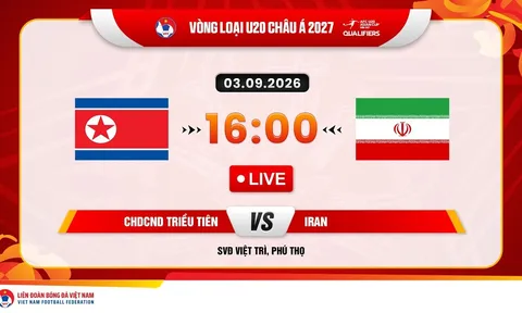 Link xem trực tiếp U20 Triều Tiên vs U20 Iran hôm nay 3/9 - TV360 trực tiếp Vòng loại U20 châu Á 2027
