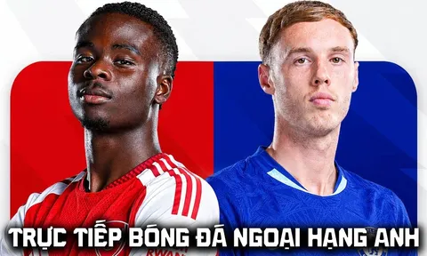 FPT trực tiếp bóng đá Arsenal vs Chelsea 22h30 ngày 6/9 - Link xem trực tiếp Ngoại hạng Anh hôm nay