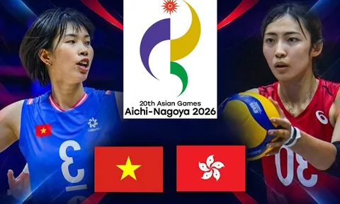 VTV6, VTVGo TRỰC TIẾP bóng chuyền nữ Việt Nam vs Hong Kong hôm nay 17/9 - Link xem bóng chuyền nữ ASIAD 2026