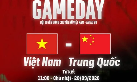 Xem trực tiếp bóng chuyền nữ Việt Nam vs Trung Quốc ở đâu, kênh nào? Link trực tiếp tứ kết ASIAD 2026 hôm nay