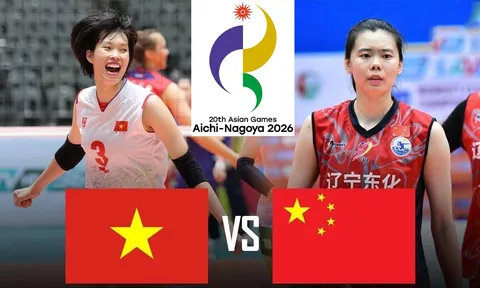 TRỰC TIẾP bóng chuyền nữ Việt Nam đấu Trung Quốc hôm nay 20/9 - VTV phát sóng bóng chuyền nữ ASIAD 2026