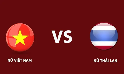 Kết quả bóng đá nữ Việt Nam vs Thái Lan - ASIAD 2026: Rượt đuổi kịch tính, xác định vé Tứ kết