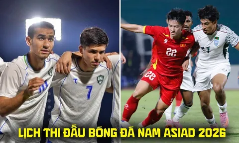 Lịch thi đấu bóng đá nam ASIAD 2026 mới nhất 21/9: Kênh phát sóng U23 Việt Nam đấu U23 Uzbekistan