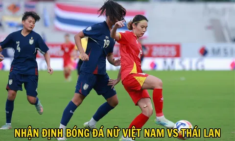 Thống kê đối đầu ĐT nữ Việt Nam vs Thái Lan - Nhận định bóng đá nữ ASIAD 2026 hôm nay 21/9