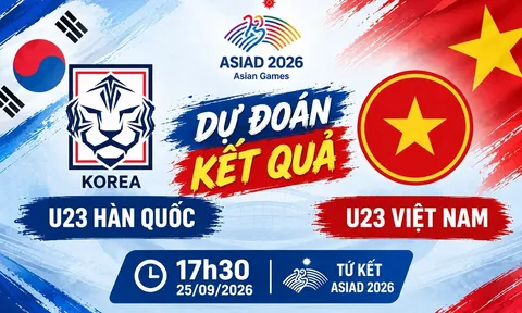 Dự đoán kết quả, tỷ số U23 Việt Nam vs U23 Hàn Quốc - Siêu máy tính nhận định bóng đá ASIAD 2026