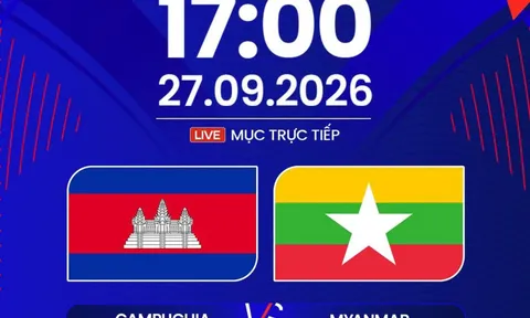 FPT trực tiếp bóng đá Campuchia vs Myanmar 17h00 ngày 27/9 - Link trực tiếp FIFA ASEAN Cup hôm nay