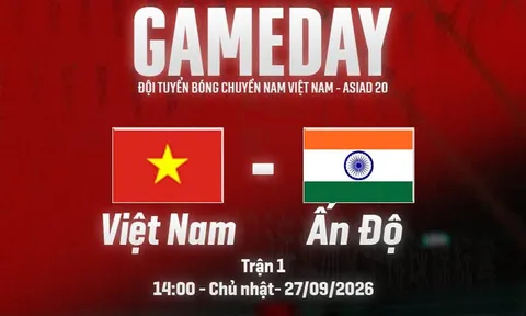 Xem trực tiếp bóng chuyền Việt Nam vs Ấn Độ ở đâu, kênh nào? Link trực tiếp bóng chuyền ASIAD 2026