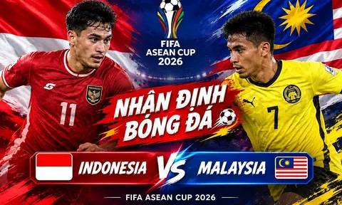 Dự đoán kết quả, tỷ số Indonesia vs Malaysia - Nhận định bóng đá FIFA ASEAN Cup 2026 hôm nay 28/9