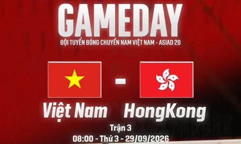 VTV6 VTVGo trực tiếp bóng chuyền Việt Nam vs Hong Kong - Link xem trực tiếp bóng chuyền nam ASIAD 2026