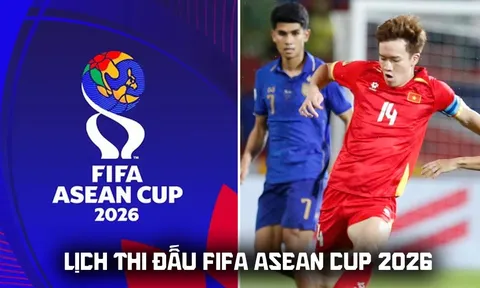 Lịch thi đấu bóng đá FIFA ASEAN Cup 2026 hôm nay 29/9: ĐT Việt Nam đấu với Thái Lan lúc mấy giờ?