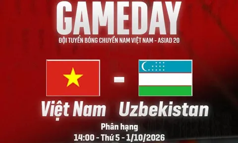Xem trực tiếp bóng chuyền Việt Nam vs Uzbekistan ở đâu, kênh nào? Link trực tiếp ASIAD 2026 hôm nay