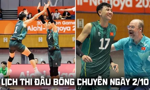 Lịch thi đấu bóng chuyền hôm nay 2/10: Tuyển Việt Nam đấu Uzbekistan ở ASIAD 2026 lúc mấy giờ?