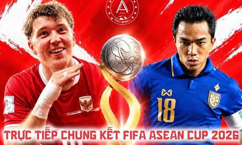 VTV6 VTV5 trực tiếp chung kết FIFA ASEAN Cup 2026 hôm nay? Link xem trực tiếp Thái Lan vs Indonesia