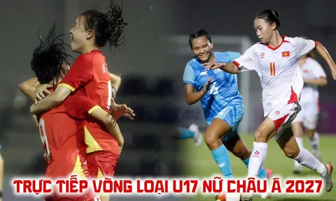 Xem trực tiếp U17 Việt Nam đấu Kyrgyzstan ở đâu, kênh nào? VTV trực tiếp VL U17 nữ châu Á 2027?