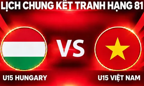 KẾT QUẢ BÓNG ĐÁ U15 Việt Nam vs U15 Hungary hôm nay 30/10 - World Cup 2026: Bữa tiệc bàn thắng