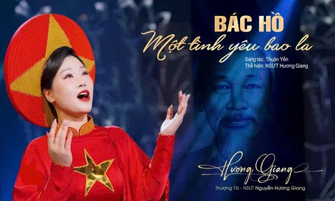 "Bác Hồ một tình yêu bao la": Tình yêu bất diệt và điểm chạm cảm xúc