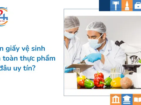 Xin giấy vệ sinh an toàn thực phẩm ở đâu uy tín?