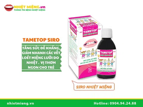 Nhiệt miệng Tametop tư vấn trẻ bị nóng trong nhiệt miệng nên dùng gì?