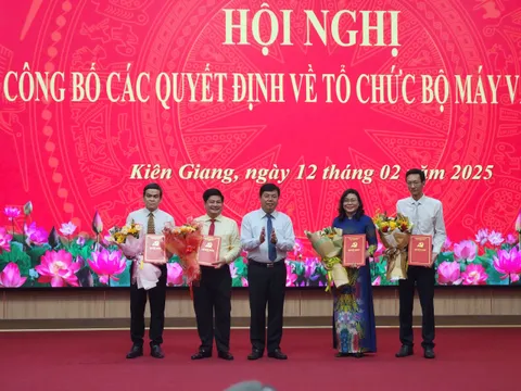 Kiên Giang công bố các quyết định về tổ chức bộ máy và cán bộ