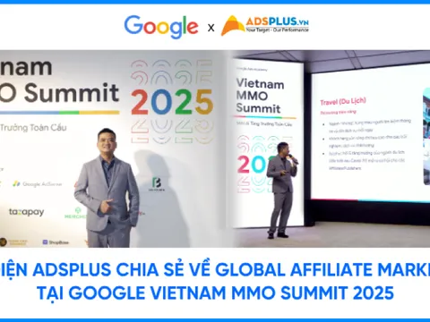 Đại diện AdsPlus chia sẻ về Global Affiliate tại Google Vietnam MMO Summit 2025