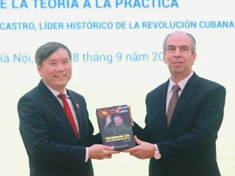Hội thảo quốc tế “Tư tưởng lãnh tụ lịch sử Fidel Castro: Từ lý luận đến thực tiễn”