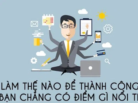 11 bí quyết thành công trong công việc và cuộc sống