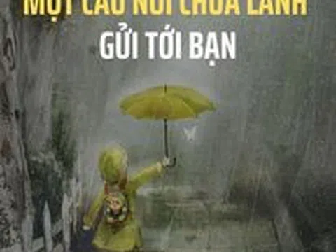 Câu nói chữa lành gửi tới bạn