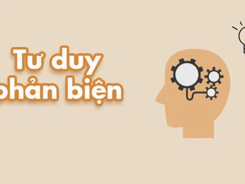 Tư duy phản biện: Vai trò và phương pháp rèn luyện hiệu quả