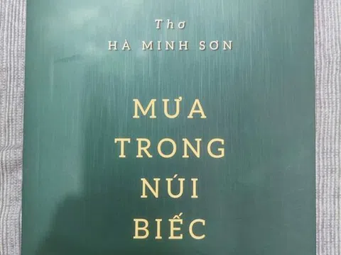 Tập thơ mới - "Mưa trong núi biếc" của Hà Minh Sơn