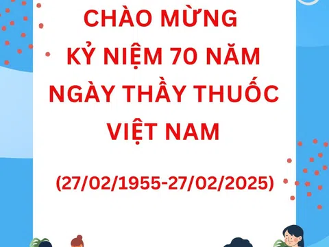 Kỷ niệm 70 năm Ngày thầy thuốc Việt Nam: Tri ân “Lương y như từ mẫu”