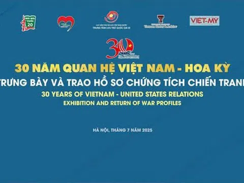 Sự kiện “30 NĂM QUAN HỆ VIỆT NAM - HOA KỲ, TRƯNG BÀY VÀ TRAO TRẢ HỒ SƠ CHỨNG TÍCH CHIẾN TRANH 2025” 