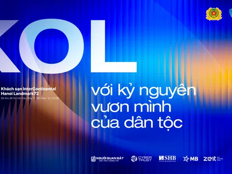 Sắp tổ chức hội nghị “KOL với kỷ nguyên vươn mình của dân tộc” (KOL summit 2025)