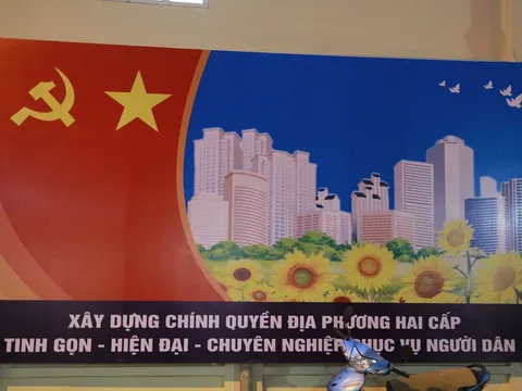 Khẩn trương hướng dẫn, tháo gỡ vướng mắc ở địa phương trong vận hành mô hình chính quyền hai cấp