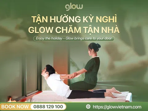 Glow – Ứng dụng đặt massage tận nơi tại nhà, khách sạn, căn hộ Hà Nội