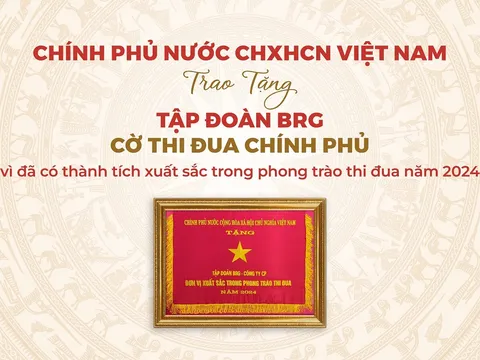 Tập đoàn BRG được trao tặng Cờ Thi đua Chính phủ