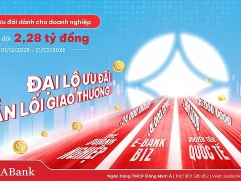 SeABank kích hoạt “đại lộ” ưu đãi cho đa dạng dịch vụ doanh nghiệp