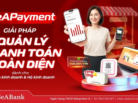 SeABank ra mắt SeAPayment - Nền tảng quản lý thanh toán giúp chủ shop kiểm soát dòng tiền theo thời gian thực