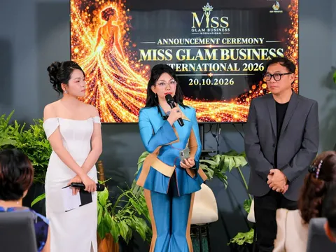 Công bố và ra mắt “Miss Glam Business International 2026”