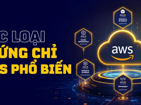 Các loại chứng chỉ AWS phổ biến nhất giúp tăng thêm thu nhập và cơ hội