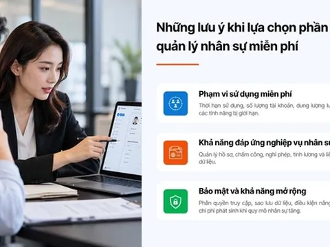 Phần mềm quản lý nhân sự miễn phí hay trả phí: Doanh nghiệp nên lựa chọn thế nào?