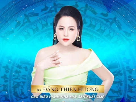 Đặng Thiên Hương: “Bà trùm” trong lĩnh vực gia công Dược mỹ phẩm