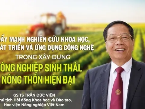 Đẩy mạnh nghiên cứu khoa học, phát triển và ứng dụng công nghệ trong xây dựng nông nghiệp sinh thái, nông thôn hiện đại