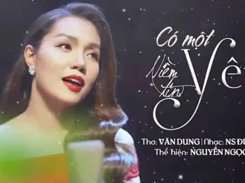 Có một niềm tin yêu: Khúc giao hưởng của lý tưởng và cảm xúc