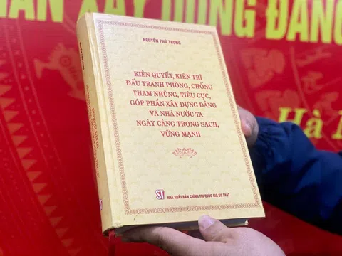 Cuốn sách của Tổng Bí thư Nguyễn Phú Trọng về phòng, chống tham nhũng, tiêu cực