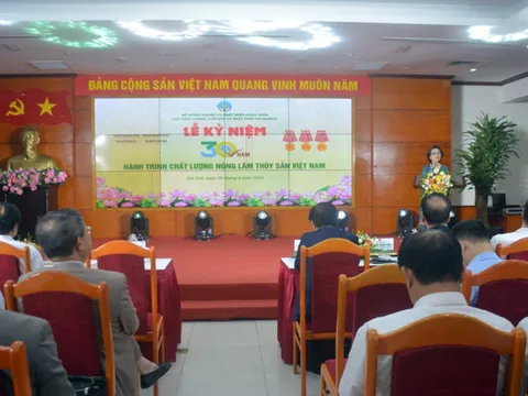 Tổ chức Lễ kỷ niệm 30 năm hành trình chất lượng nông lâm thủy sản