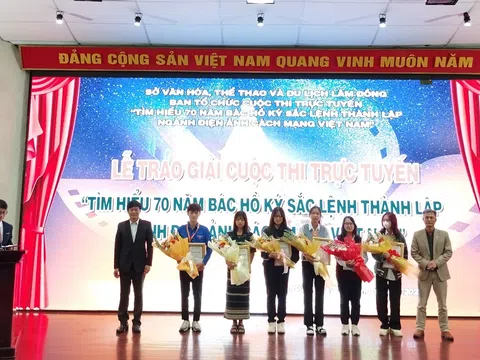 Lâm Đồng: Tổ chức Lễ trao giải cuộc thi trực tuyến “Tìm hiểu 70 năm Bác Hồ ký sắc lệnh thành lập ngành Điện ảnh Cách mạng Việt Nam”