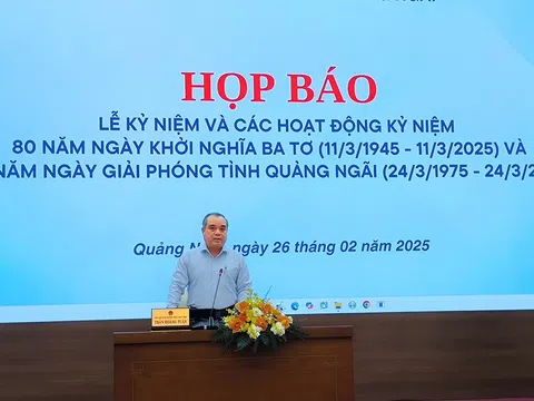 Lễ Kỷ niệm 80 năm Ngày khởi nghĩa Ba Tơ và 50 năm Ngày giải phóng tỉnh Quảng Ngãi sẽ tổ chức trong tháng 3/2025