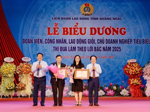 Quảng Ngãi: Biểu dương đoàn viên, công nhân, lao động giỏi, chủ doanh nghiệp tiêu biểu thi đua làm theo Lời Bác năm 2025