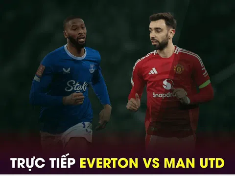 Trực tiếp bóng đá Everton vs MU, 19h30 ngày 22/2 - Link xem trực tiếp Man Utd Ngoại hạng Anh FULL HD