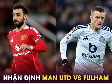 Nhận định bóng đá Leicester vs Man Utd - Vòng 29 Ngoại hạng Anh: Bruno Fernandes lập kỷ lục?